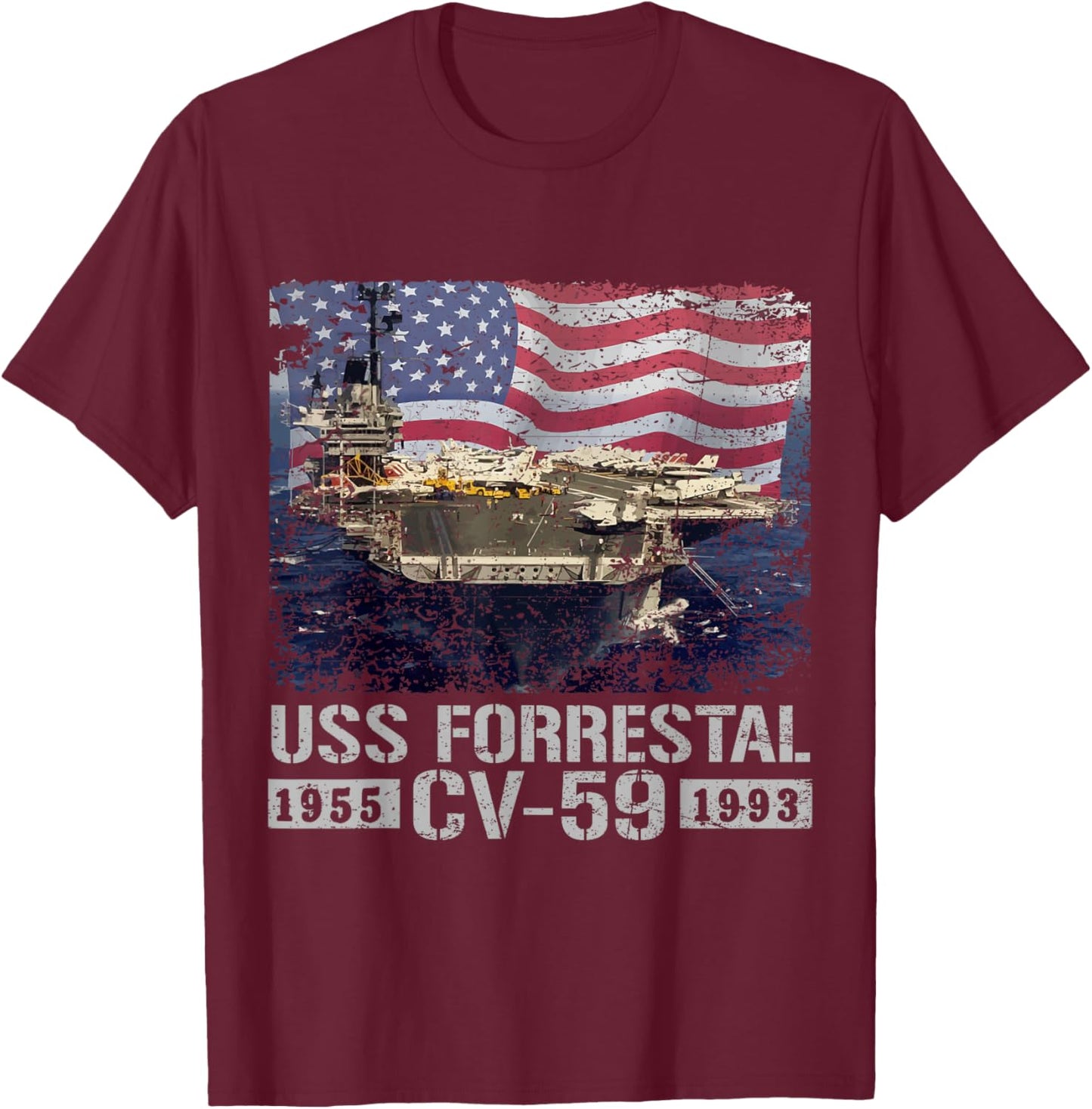 USS Forrestal CV-59 Aircraft Carrier Est 1955-1993 Flag USA T-Shirt - T-Shirt | Maroon
