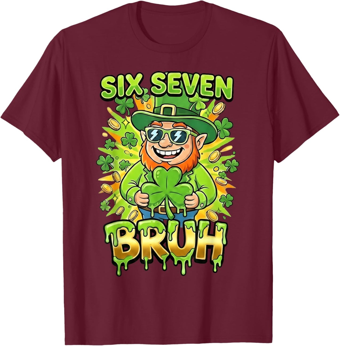 Bruh 67 Six Seven 6 7 Meme St Patricks Day Funny Boys Kids T-Shirt - T-Shirt | Maroon