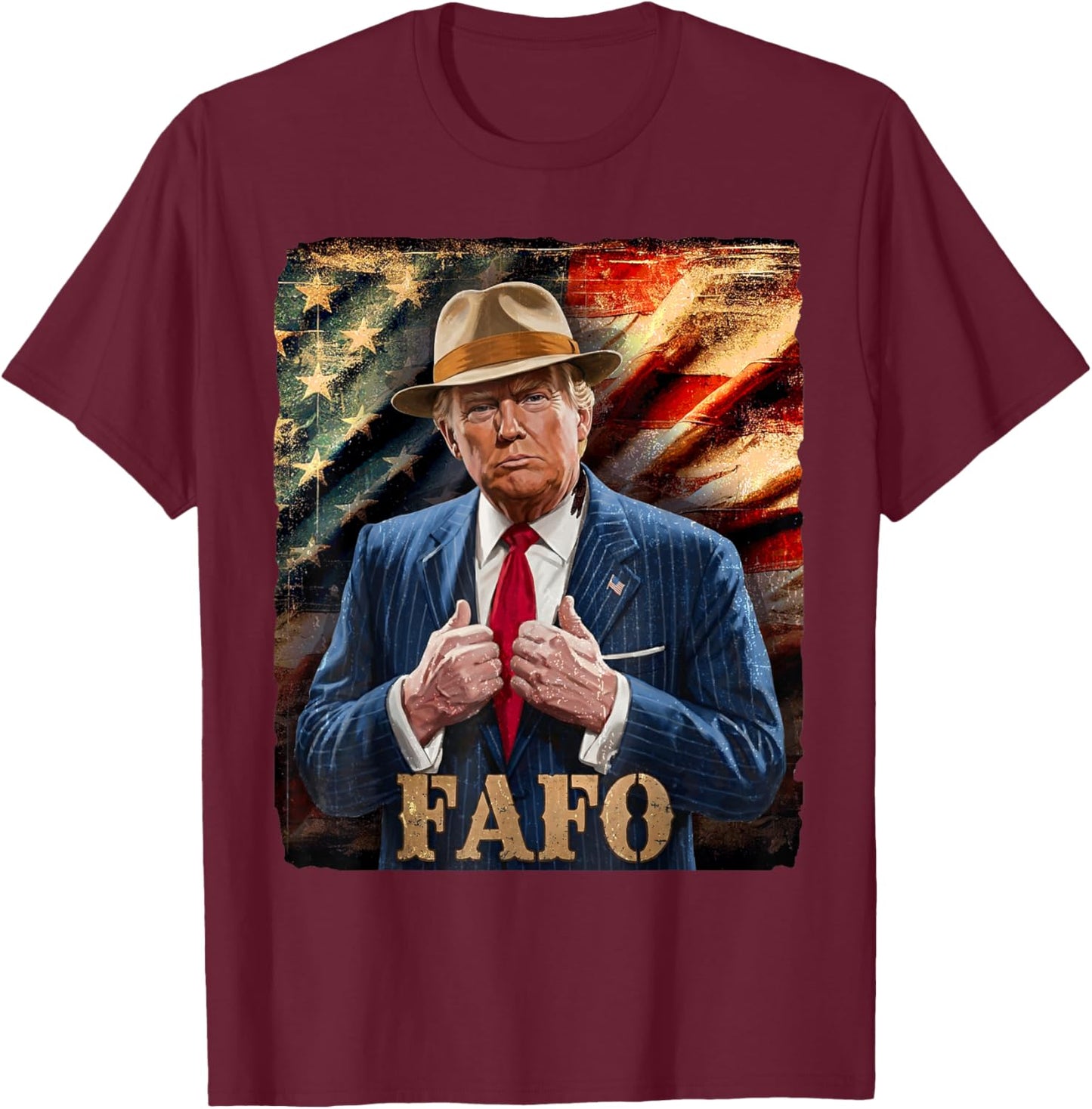 Funny Fafo Trump Fafo American USA T-Shirt - T-Shirt | Maroon