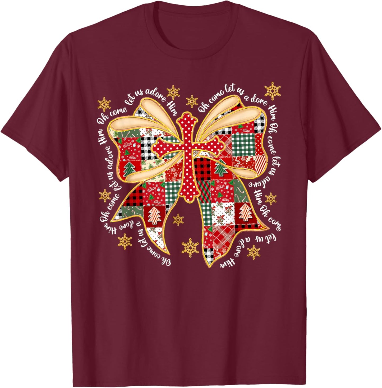 Oh Come Let Us Adore Him Jesus Coquette Bow Cross Patchwork T-Shirt - T-Shirt | Maroon