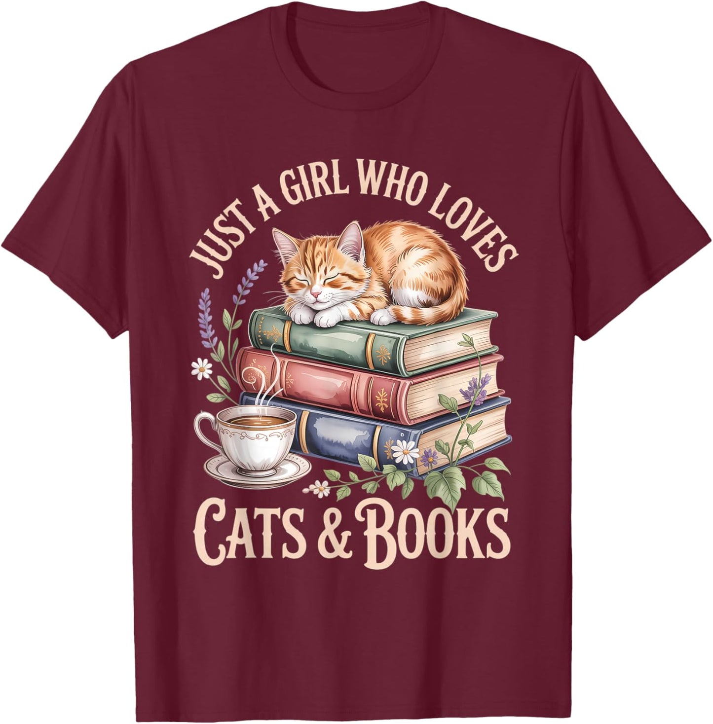 Just A Girl Who Loves Cats and Books Reading Librarian T-Shirt - T-Shirt | Maroon