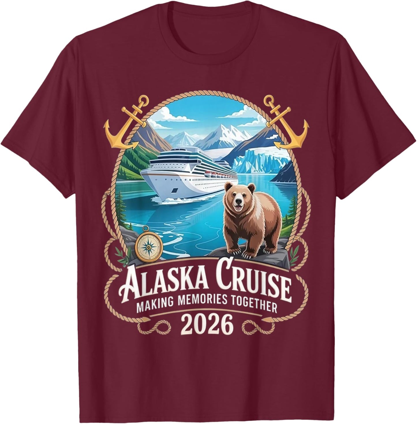 Matching Family Friends and Group Alaska Cruise 2026 T-Shirt - T-Shirt | Maroon