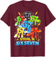 Funny 67 Steal A Six Seven Italian Brainrot Gift Boy Kid T-Shirt - T-Shirt | Maroon