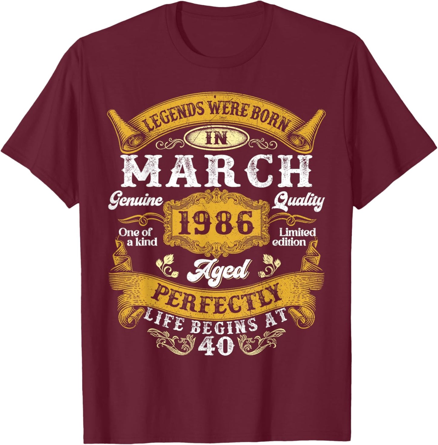 Legends were Born in March 1986 Vintage 40 Years Old Men Him T-Shirt - T-Shirt | Maroon