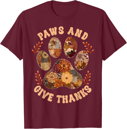 Paws and Give Thanks Dog Paw Patchwork Floral Thanksgiving T-Shirt - T-Shirt | Maroon