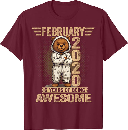 6 Year Old February 2020 Teddy Bear 6th Birthday Women T-Shirt - T-Shirt | Maroon
