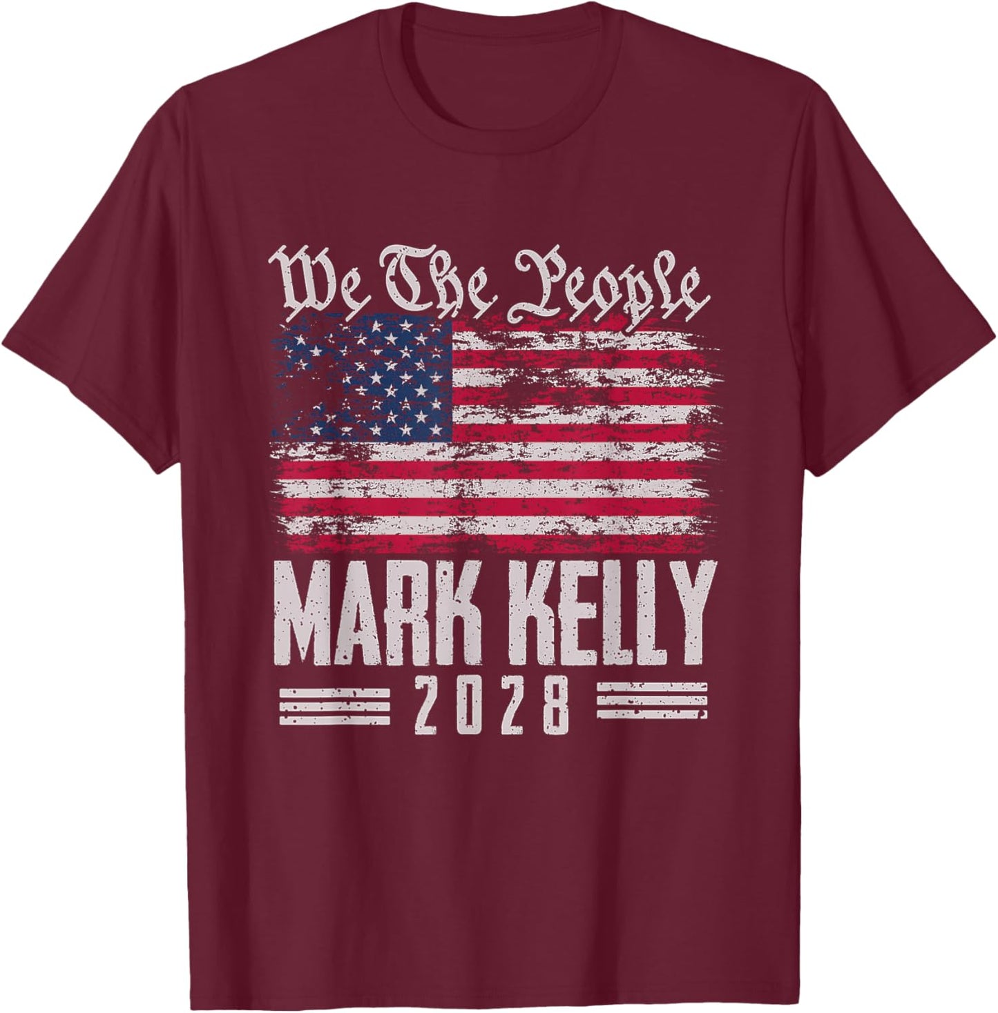 Kelly 2028 for President Mark Kelly 2028 US Flag T-Shirt - T-Shirt | Maroon