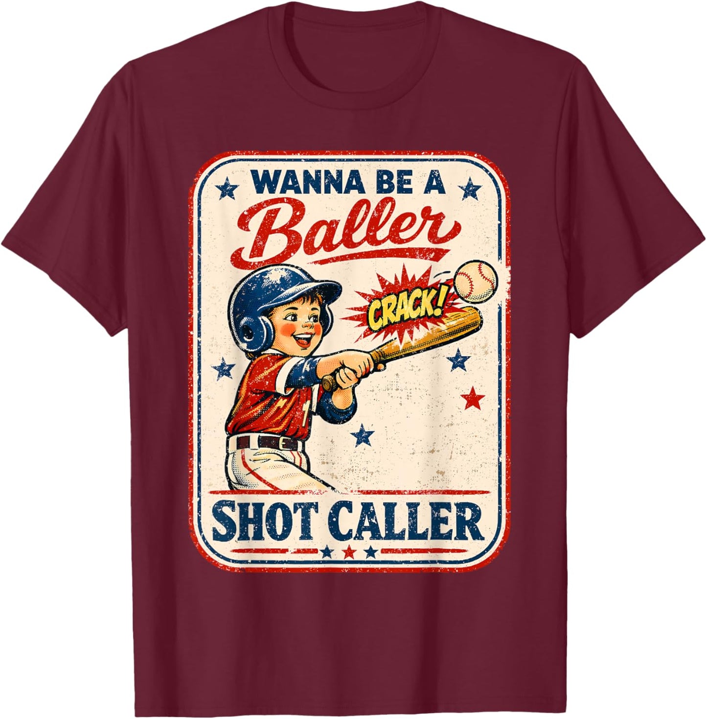Wanna Be A Baller Shot Caller Retro Game Day Baseball Boy T-Shirt - T-Shirt | Maroon