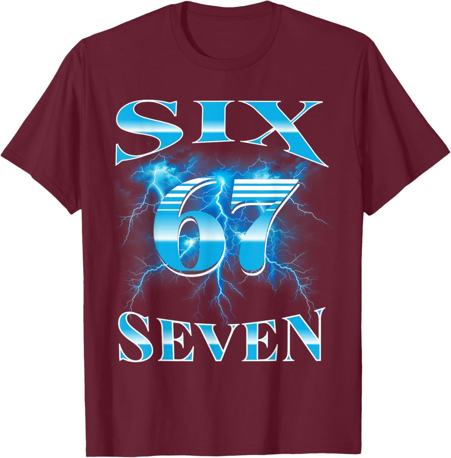 Six Seven 67 Meme Bootleg Style 90s 80s Alpha Gen Slang T-Shirt - T-Shirt | Maroon