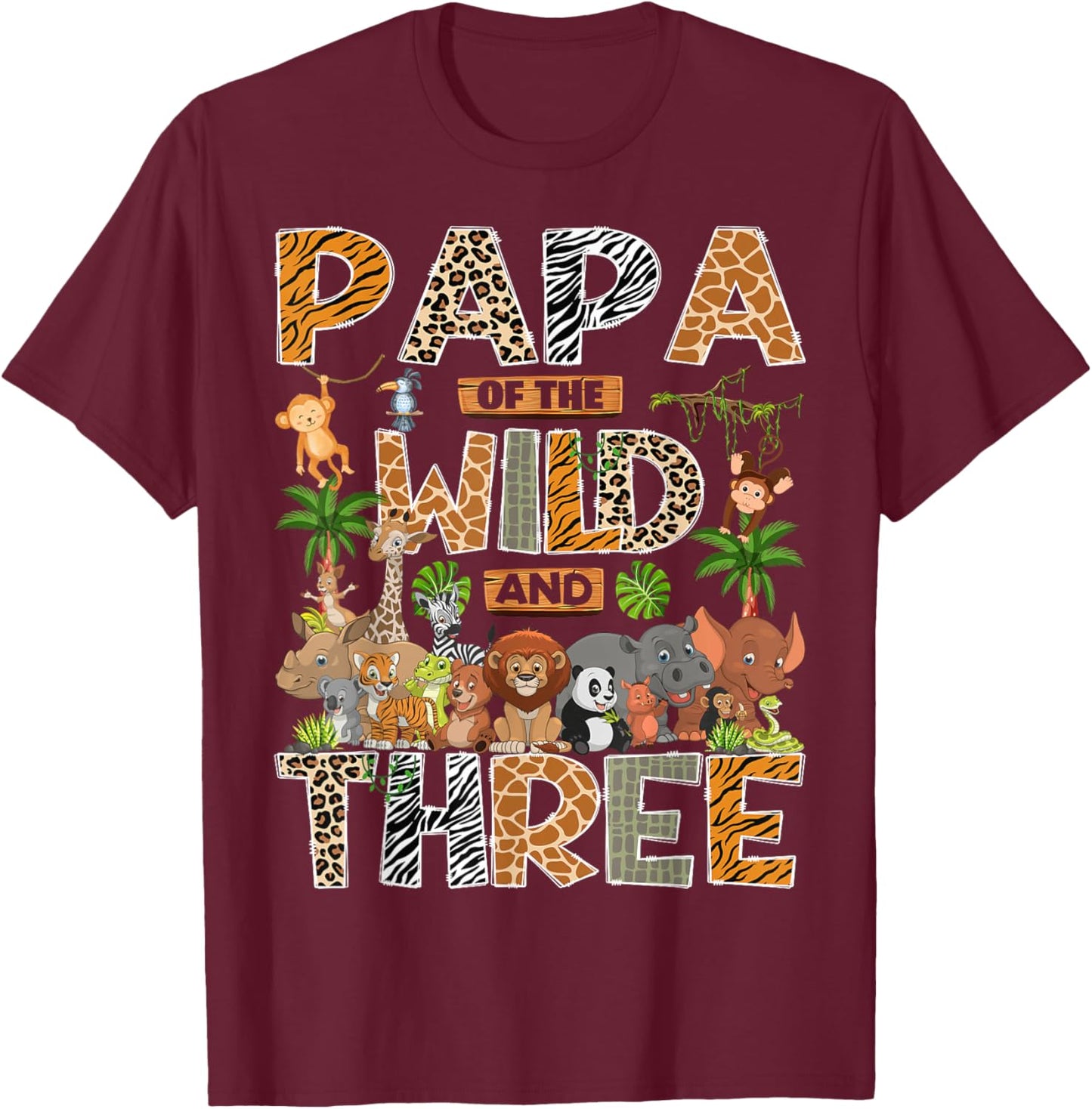 Papa of The Wild & Three 3rd Birthday Boy Safari Jungle T-Shirt - T-Shirt | Maroon