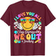 I Love You All Class Dismissed Last Day of School Teacher T-Shirt - T-Shirt | Maroon