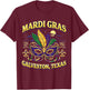 Mardi Gras Galveston Texas Mask Beads Feathers Parade T-Shirt - T-Shirt | Maroon