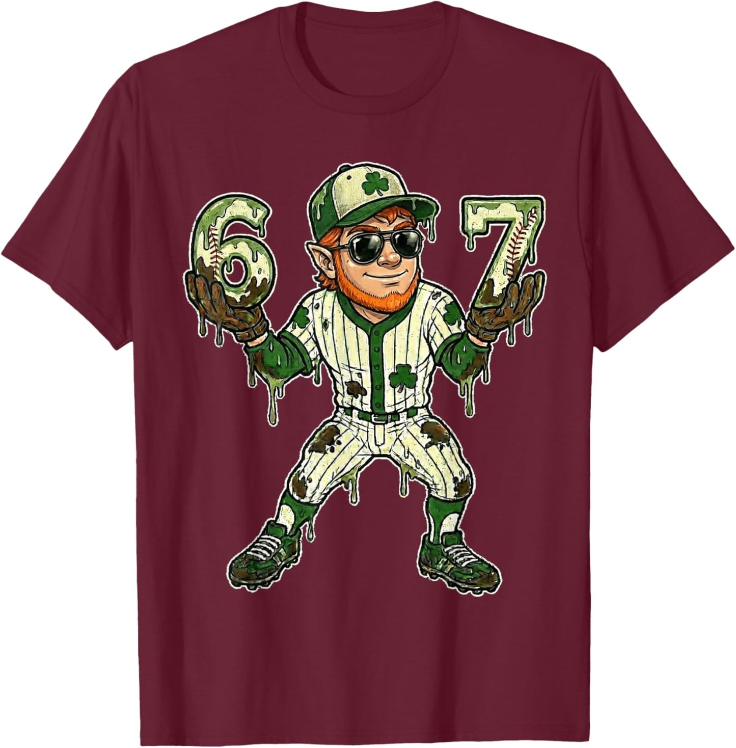 Funny St Patricks Day Leprechaun Baseball Dripping 67 Drip T-Shirt - T-Shirt | Maroon