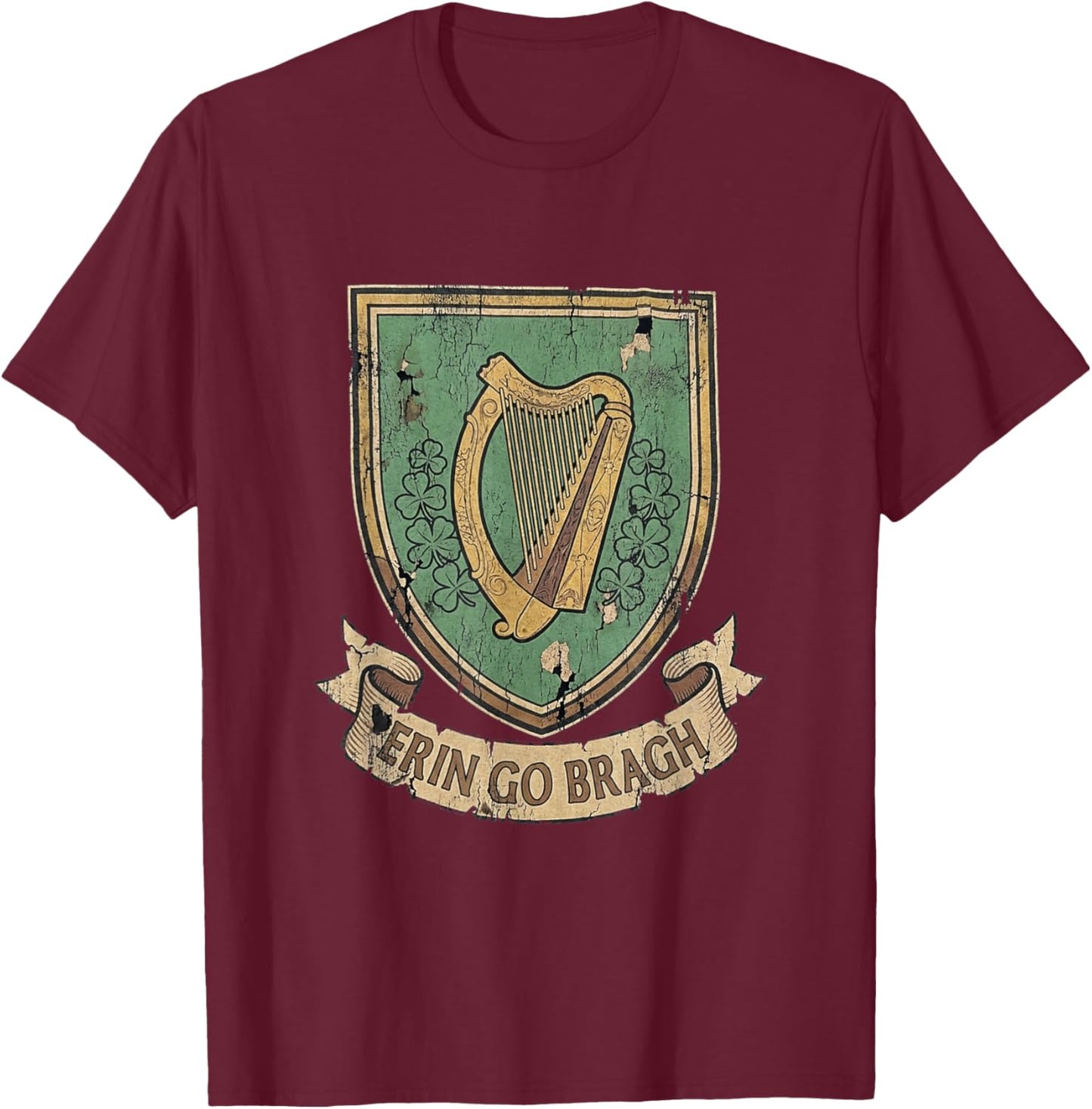 Erin Go Bragh Irish Crest Harp Shamrock Heritage Vintage T-Shirt - T-Shirt | Maroon