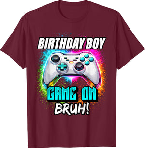 Video Game Birthday Boy Game On Bruh Gamer T-Shirt - T-Shirt | Maroon