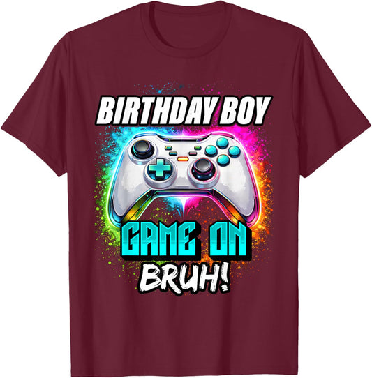 Video Game Birthday Boy Game On Bruh Gamer T-Shirt - T-Shirt | Maroon
