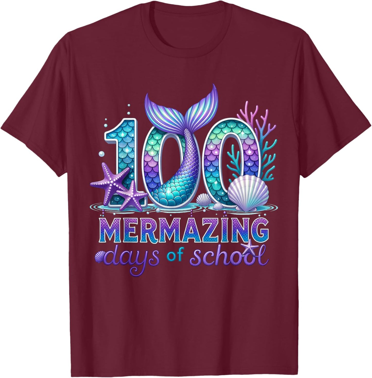 100 Mermazing Days of School Teacher 100 Days of School Girl T-Shirt - T-Shirt | Maroon