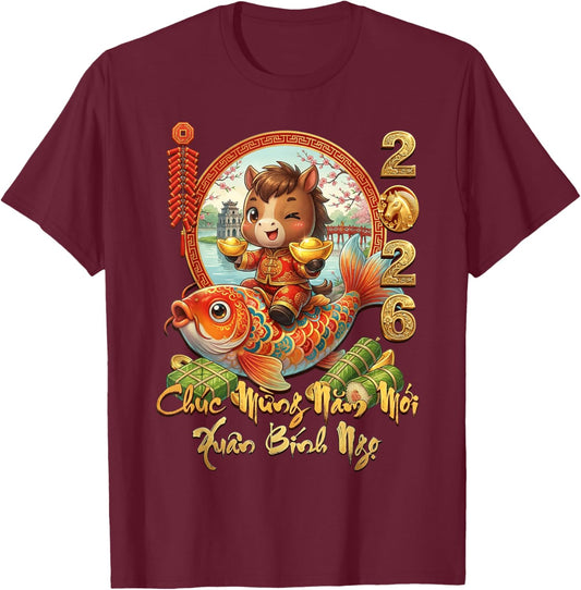 Chuc Mung NAM Moi 2026 Xuan Binh NGO Year of The Horse T-Shirt - T-Shirt | Maroon