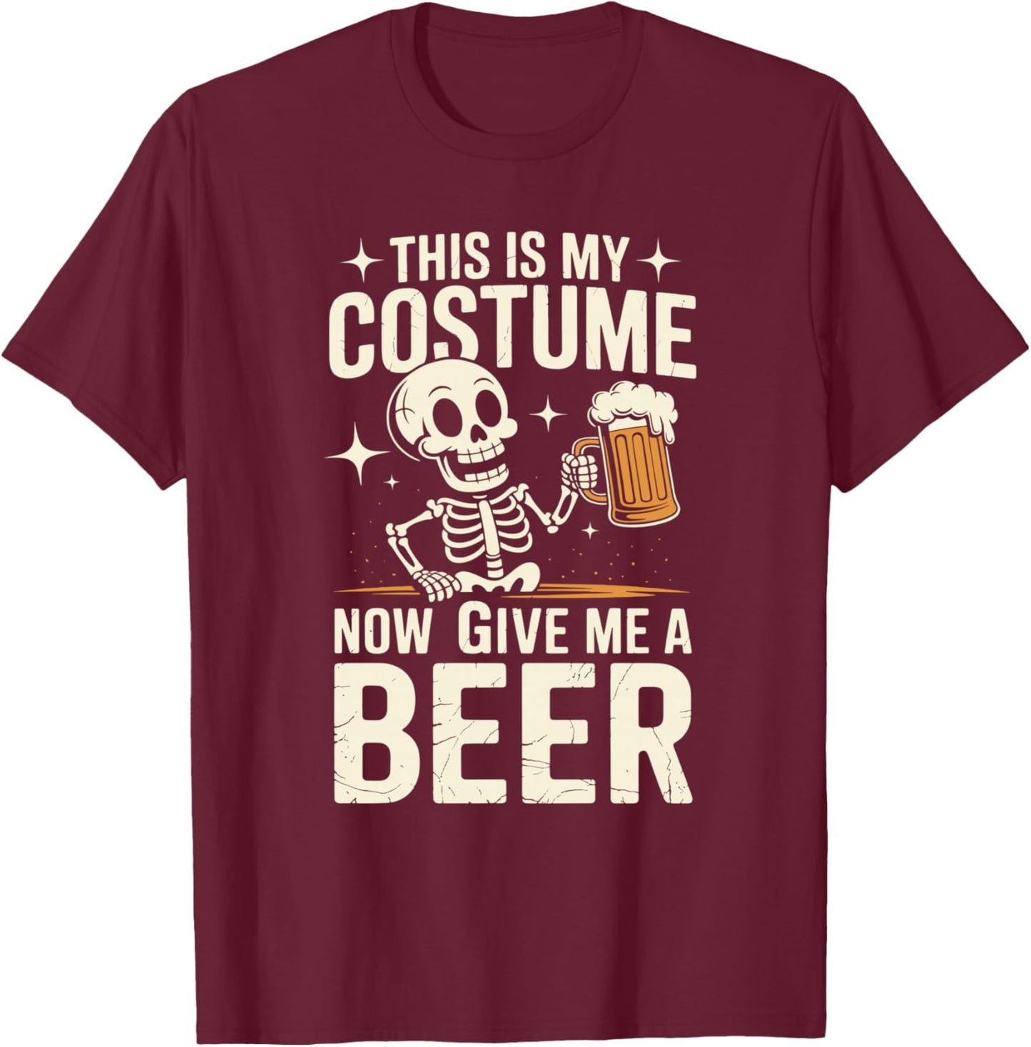 This Is My Costume Beer | Halloween Drinking Party T-Shirt - T-Shirt | Maroon