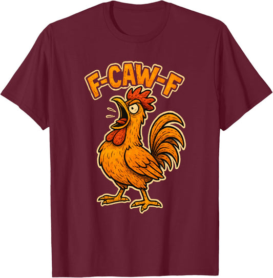 F Awk F Gobbler Funny Thanksgiving Fa Caw F Turkey F-Caw-F T-Shirt - T-Shirt | Maroon