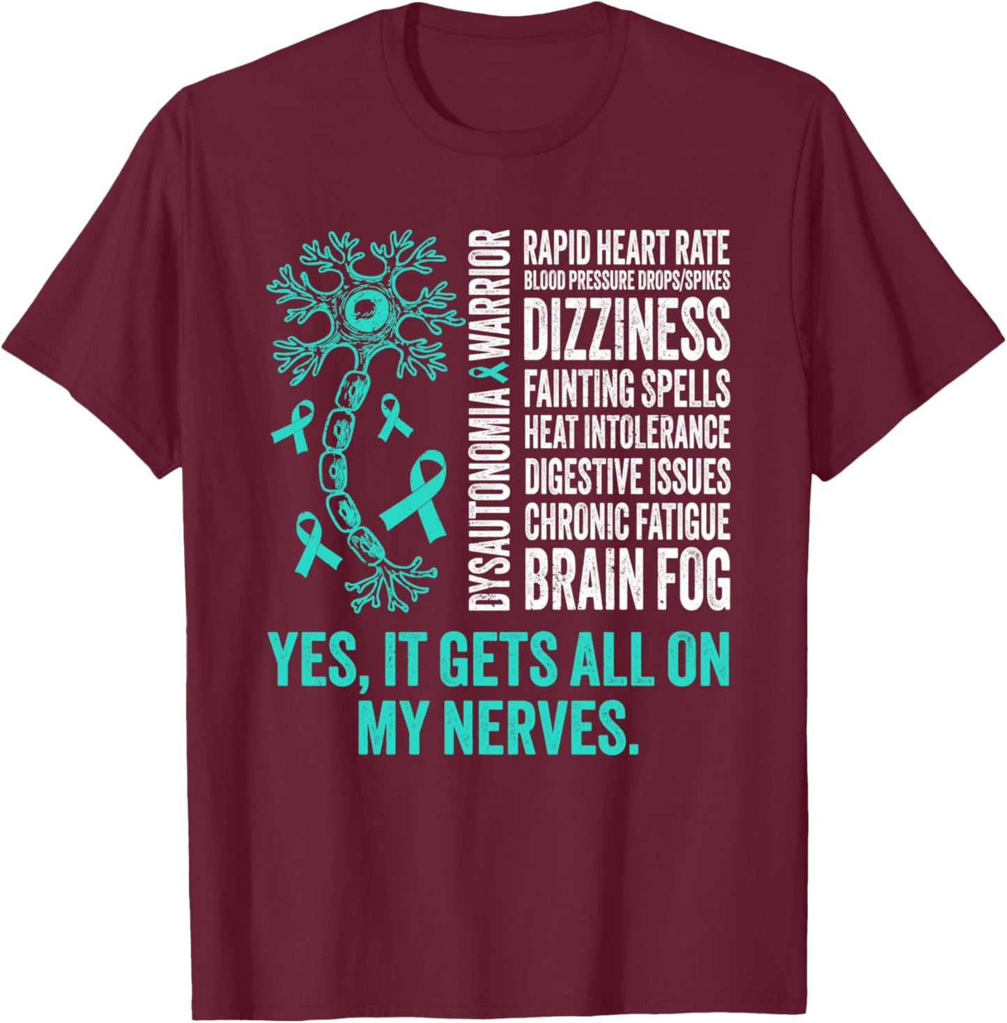 Dysautonomia Warrior Dysautonomy Awareness Pots Warrior T-Shirt - T-Shirt | Maroon