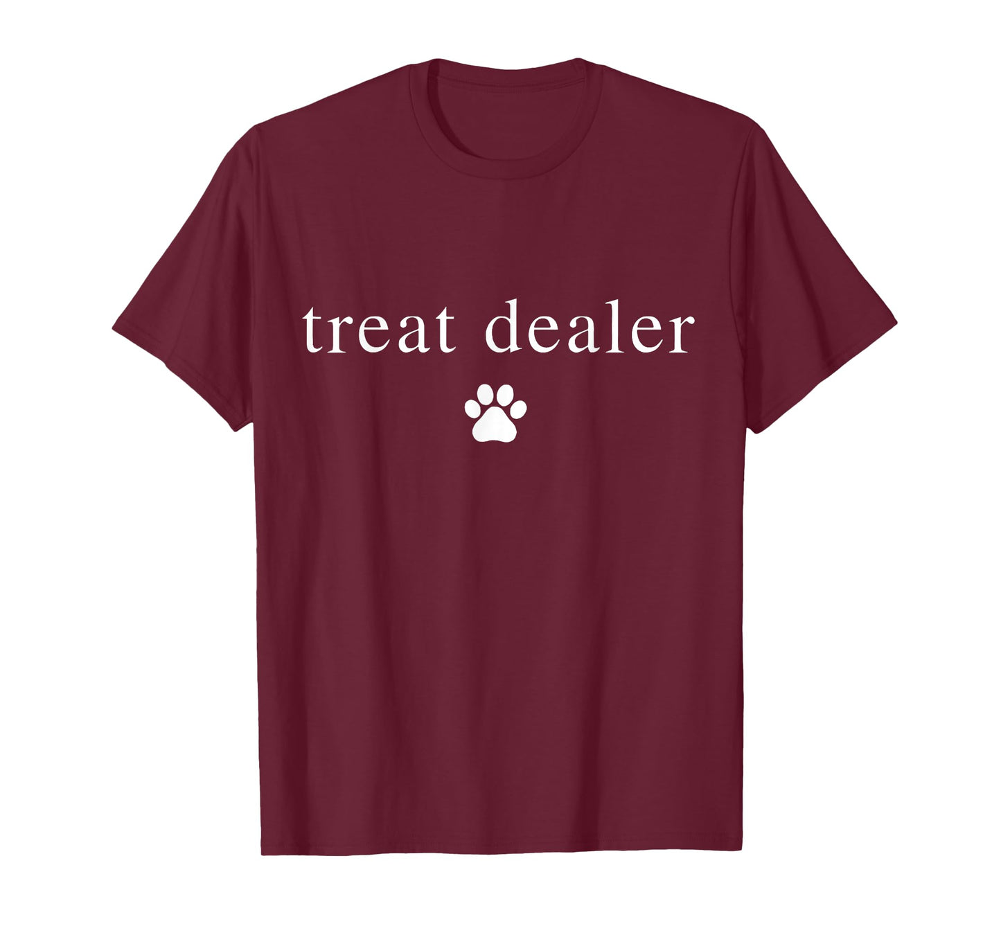 Dog Paw Print Treat Dealer Funny Humor Dog Owner Dog Treats T-Shirt