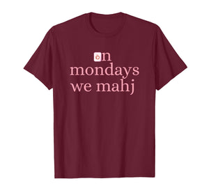 On Mondays we Mahj Coquette Bow Mahjong Lover T-Shirt