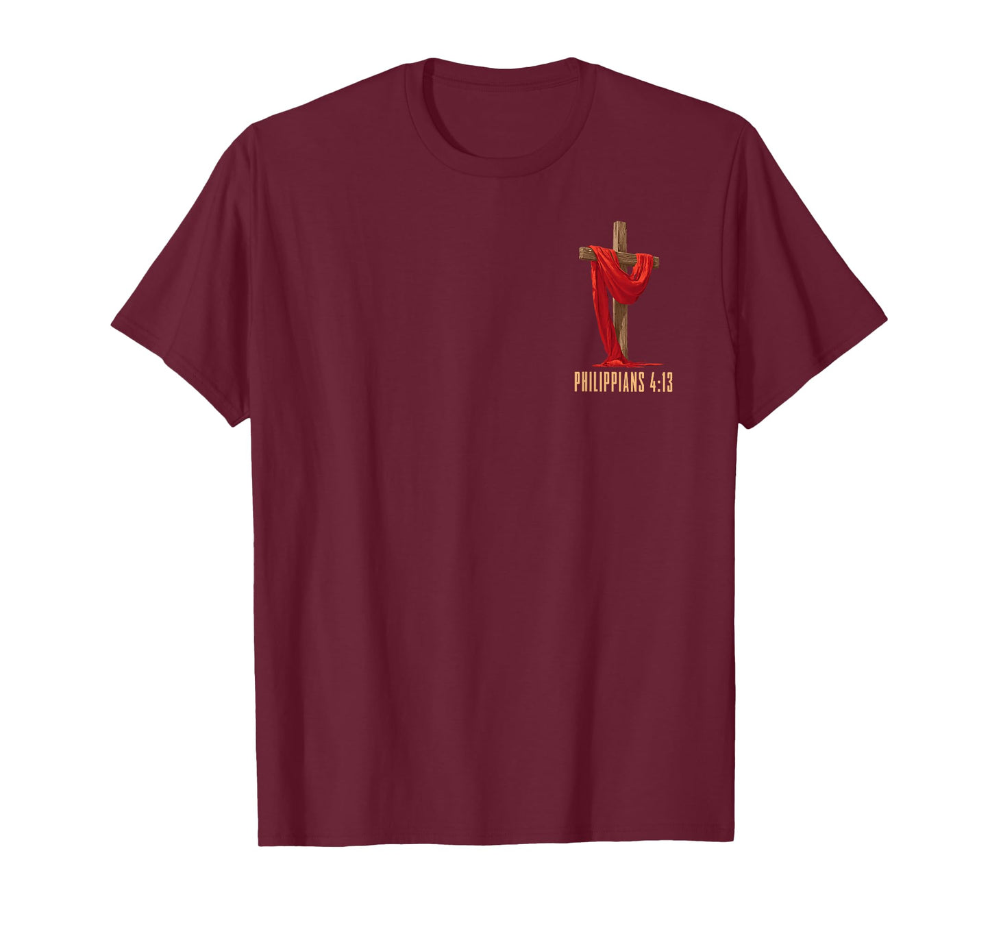 Philippians 4:13 Christian Faith (Design on Front and Back) T-Shirt