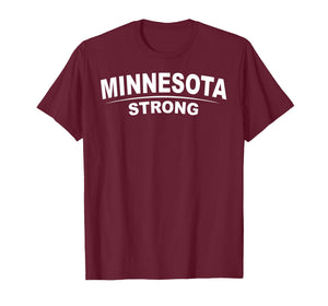 Minnesota Strong Community Strength Prayer Support T-Shirt