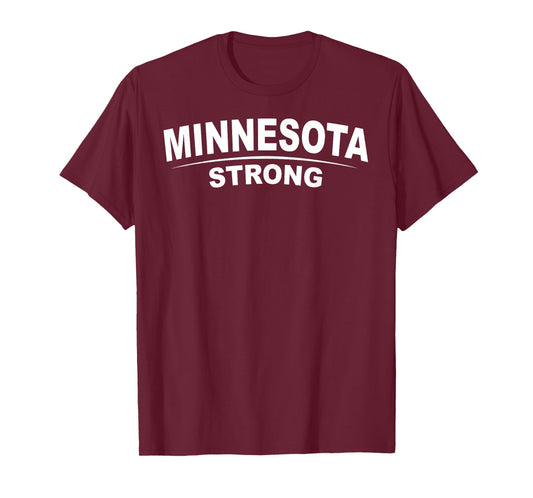 Minnesota Strong Community Strength Prayer Support T-Shirt