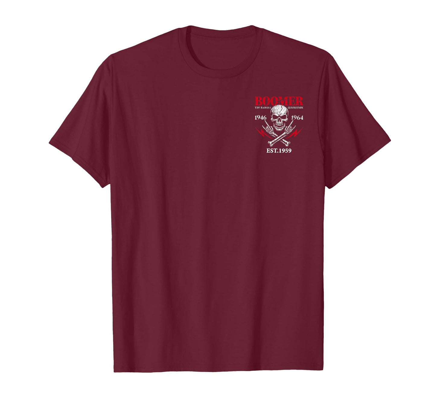 Boomer Generation Badass Before All You Sissies 1959 2 Sides T-Shirt