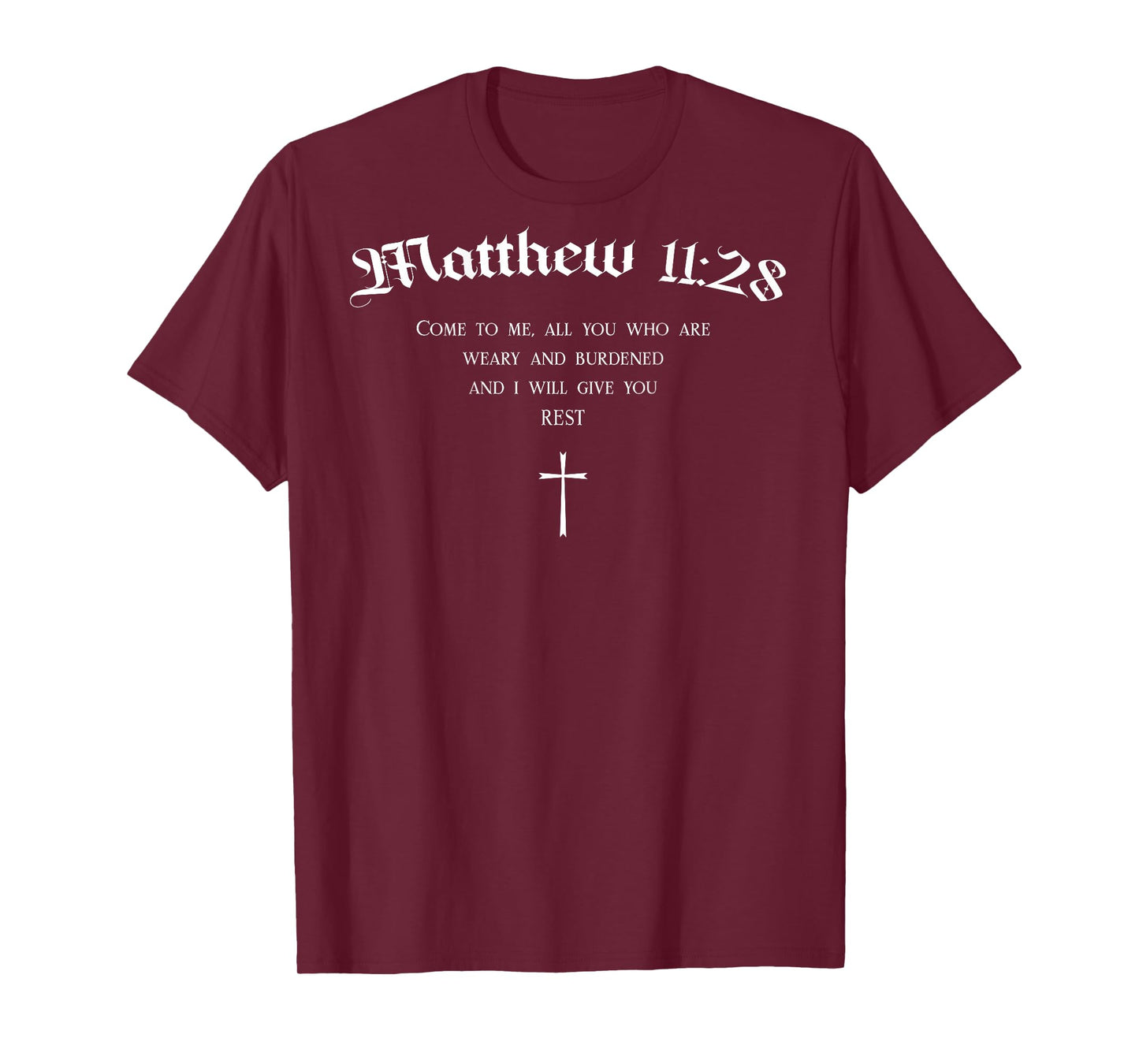 Matthew 11:28 Christian Bible Verse Scripture Back Design T-Shirt