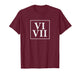 Funny 6 7 Six Seven Roman Numerals Meme History Teacher T-Shirt