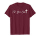 Til You Cant Brush Script Cross Christian Motivation Quote T-Shirt