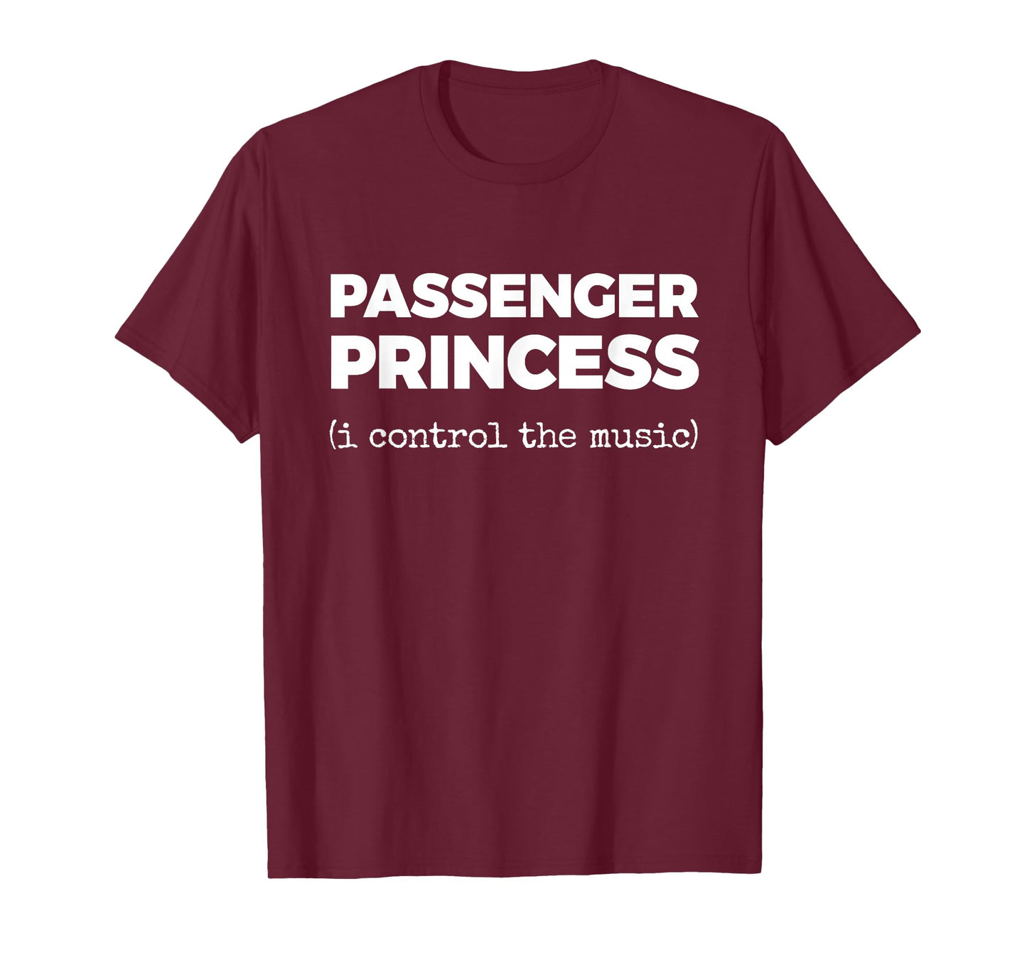 Passenger Princess (i Control The Music) T-Shirt