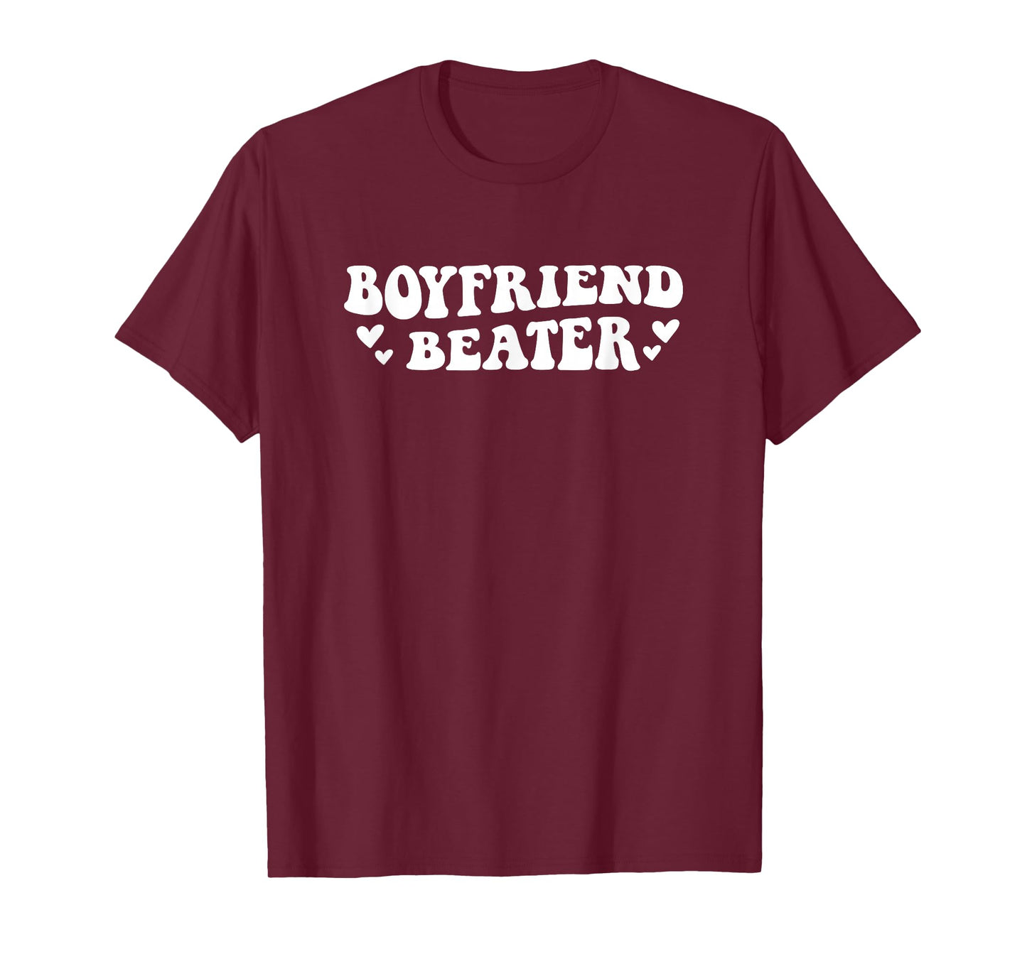Boyfriend Beater Funny Girlfriend Humor Retro Groovy T-Shirt