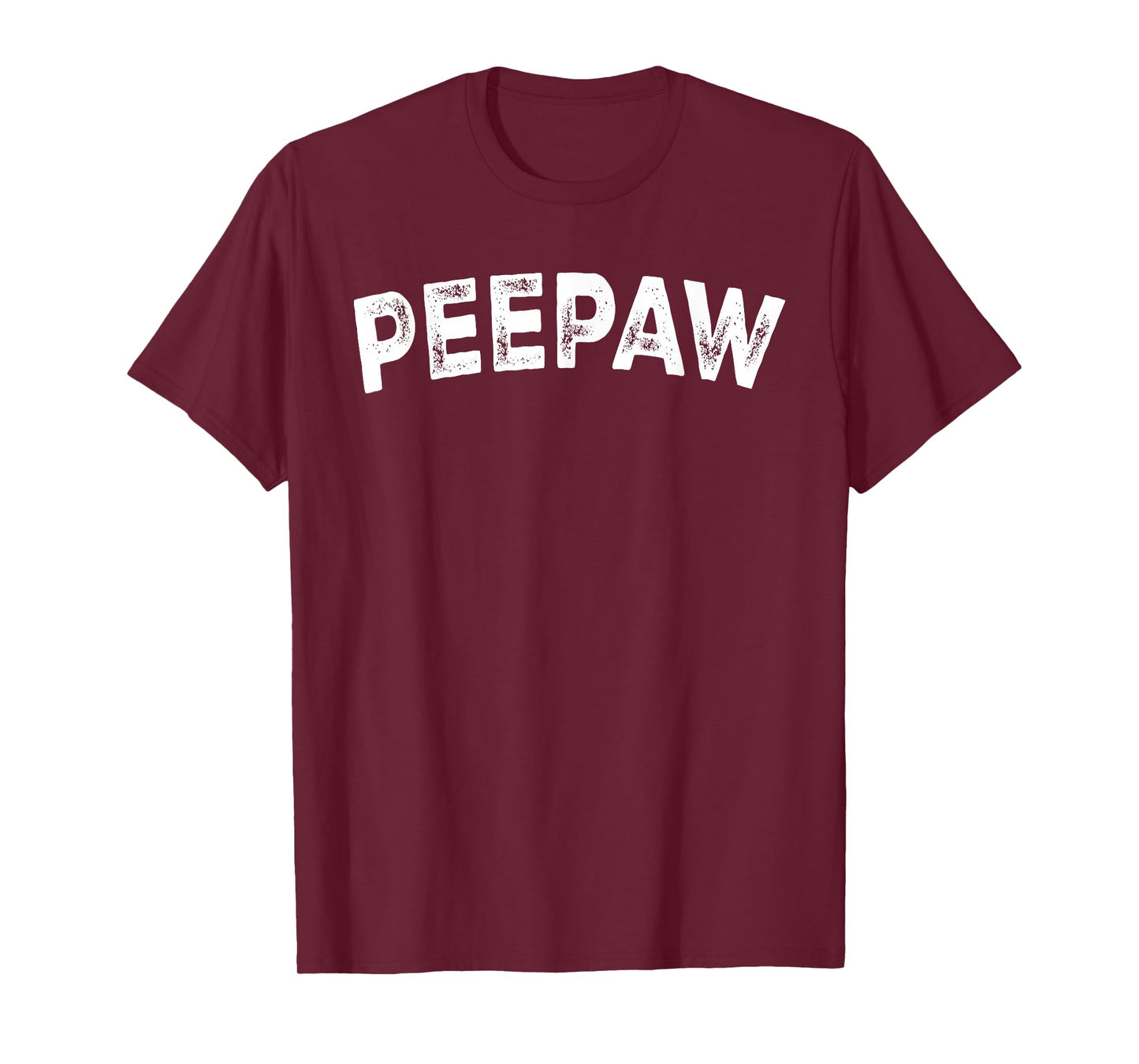 Peepaw T-Shirt