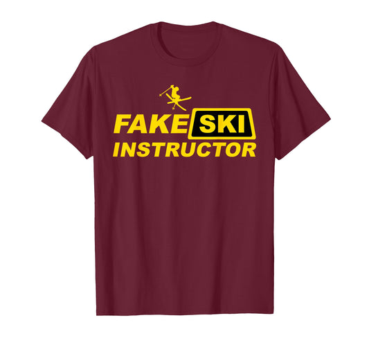 Skiing Coach Fake SKI Instructor Funny Apres-Ski T-Shirt