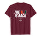 Miami Hurricanes 2025 College Football Playoff The U is Back T-Shirt