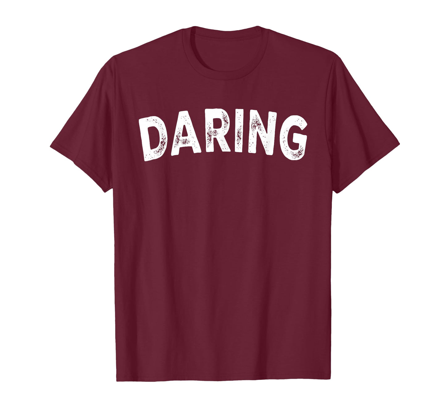 Daring T-Shirt