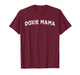 Doxie Mama T-Shirt