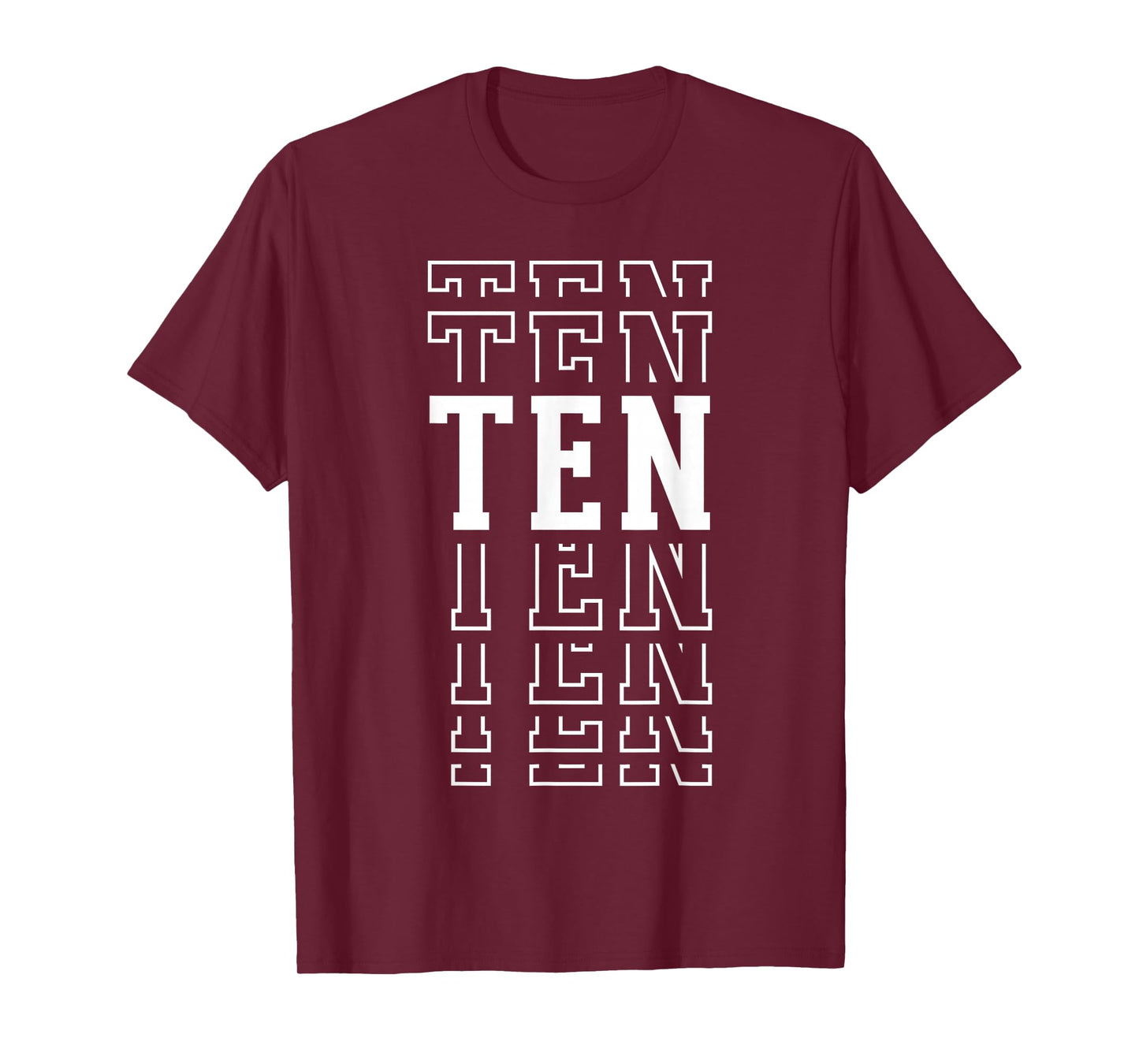 Ten 10th Birthday Layered Text 10 Year Old T-Shirt