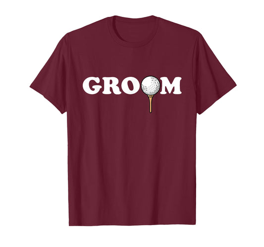 Groom Golf Ball Tee Golfer Men Bachelor Funny Party T-Shirt