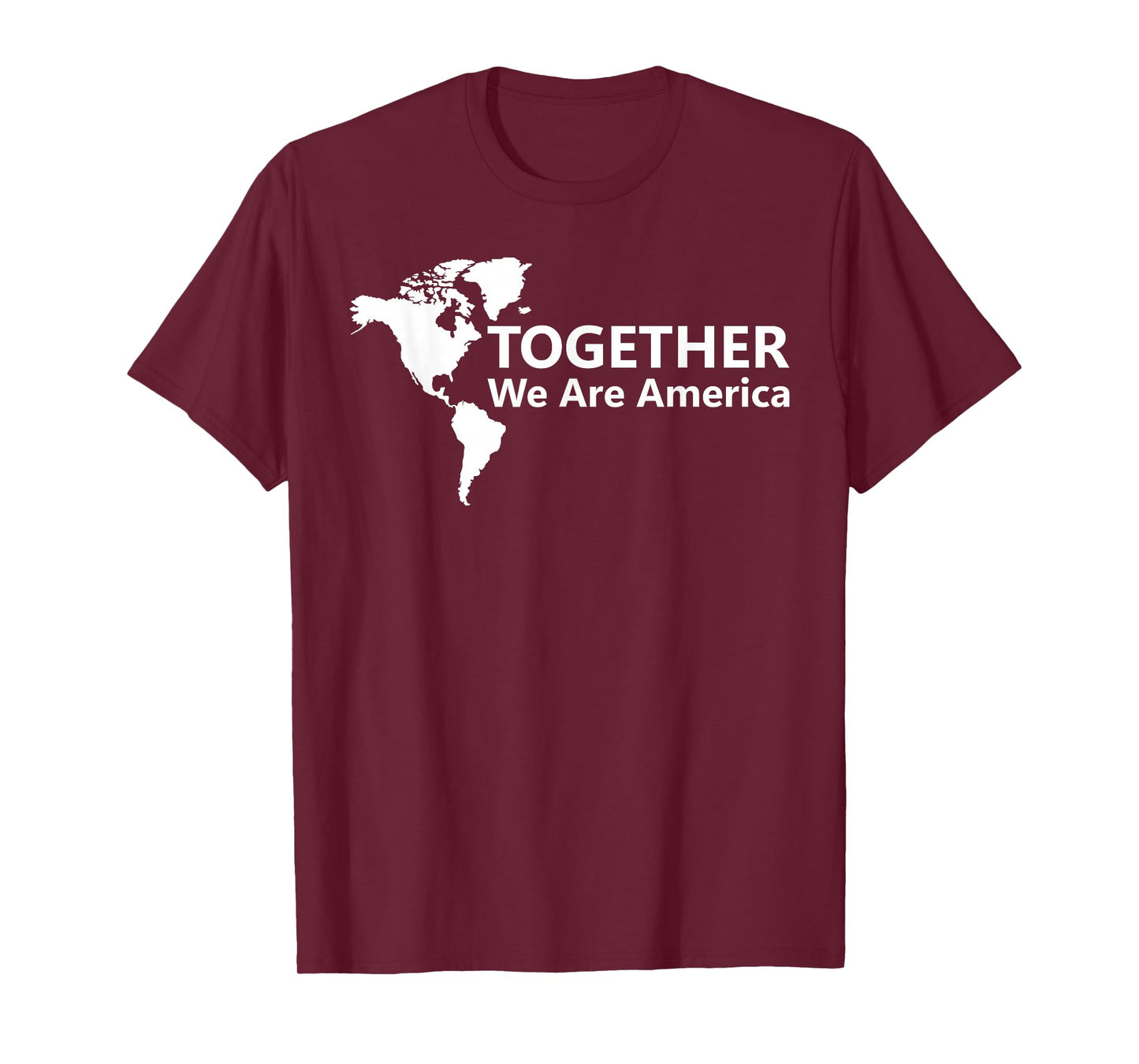 Together We are America Americas Map T-Shirt