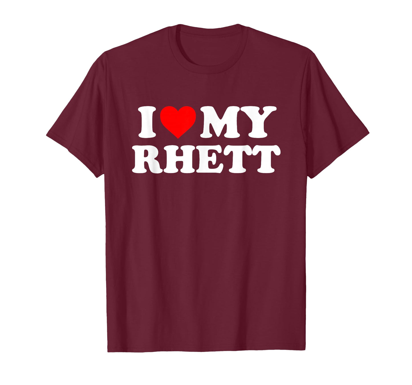 I Love My Rhett T-Shirt
