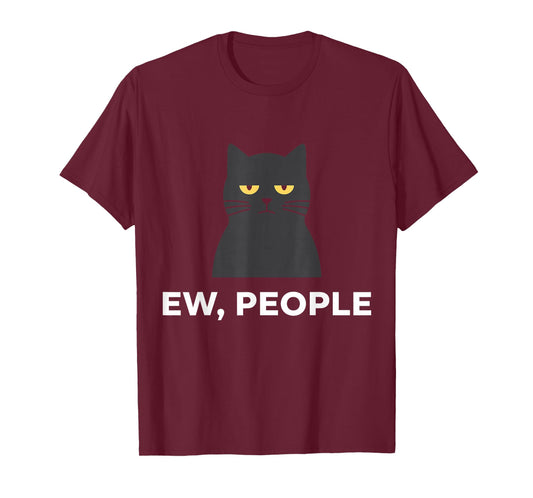 Ew People Cat Funny Anti Social Introvert T-Shirt