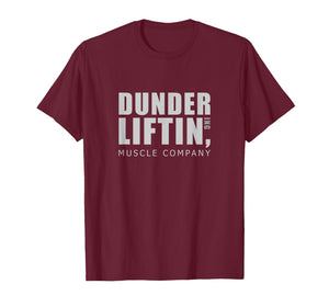 Dunder Lifting Muscle Company | Funny Gym Motivation T-Shirt