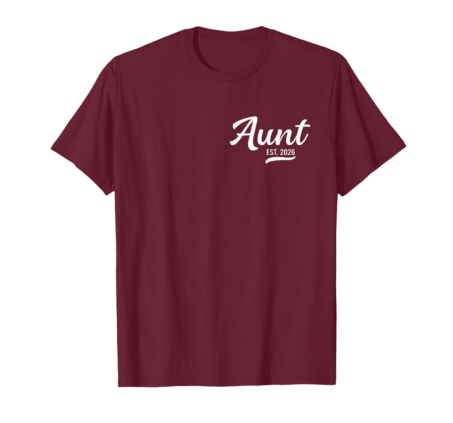 Promoted to Aunt Est. 2026 Auntie 2026 Loading New Aunt 2026 T-Shirt