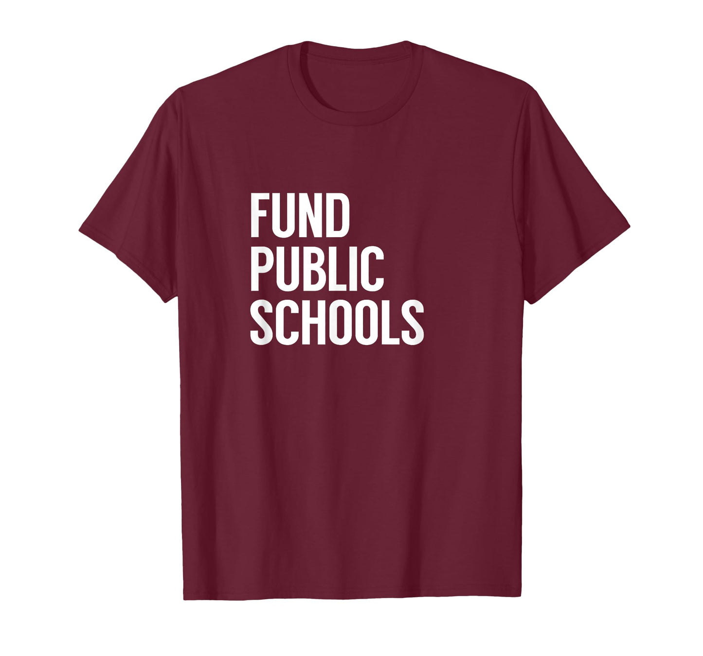Fund Public Schools T-Shirt