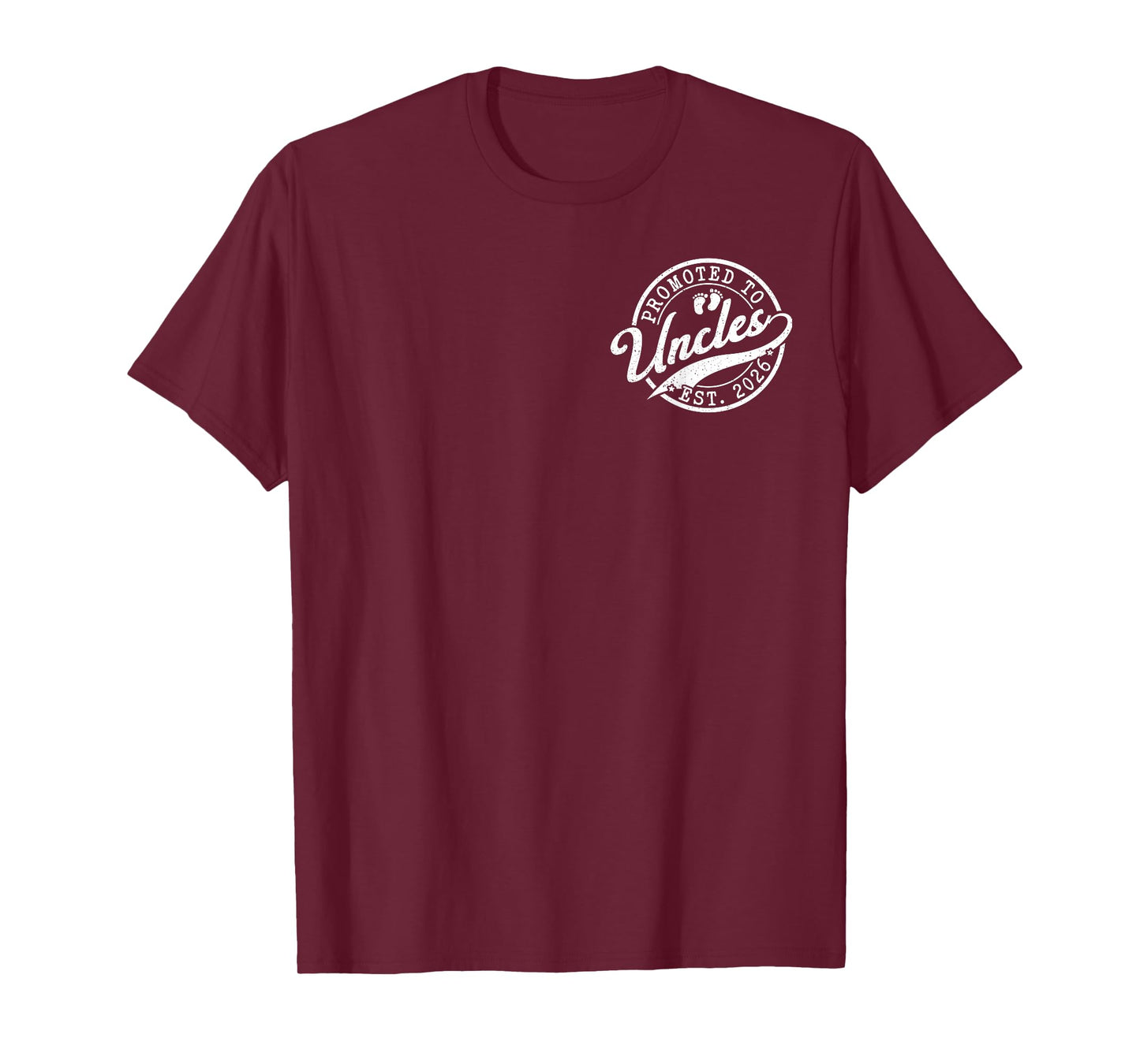 Uncle Est 2026 New Uncle Announcement Promoted to Uncle T-Shirt
